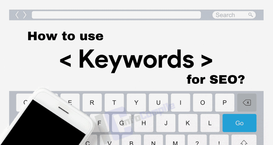 How to use Keywords for SEO