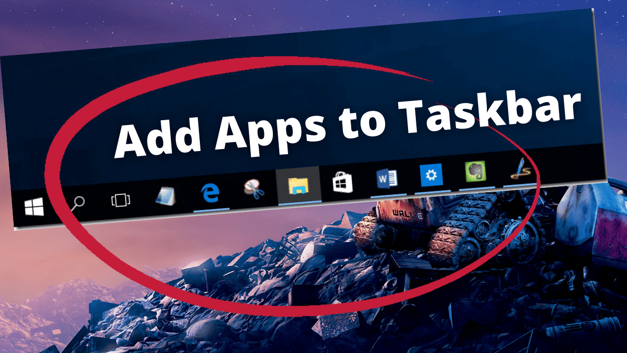 How to Add App in Taskbar? - Add Icon to Taskbar